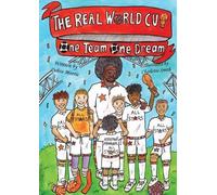 Debra Morris THE REAL WORLD CUP One team, One dream (Tascabile)