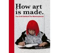 Debra N Mancoff How Art is Made (Copertina rigida)