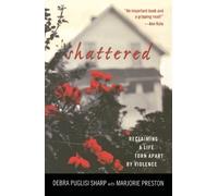 Debra Puglisi Sharp Shattered (Tascabile)
