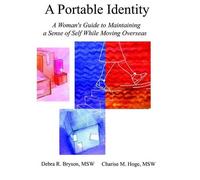 Debra R Bryson Charise M Hoge A Portable Identity (Tascabile)