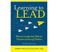 Debra Ren-Etta Sullivan Learning to Lead (Tascabile)
