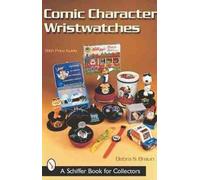 Debra S. Braun Comic Character Wristwatches (Tascabile)