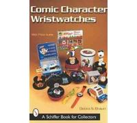 Debra S. Braun Comic Character Wristwatches (Tascabile)
