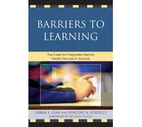 Debra S. Lean Vincent A. Colucci Barriers to Learning (Copertina rigida)