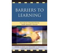 Debra S. Lean Vincent A. Colucci Barriers to Learning (Tascabile)