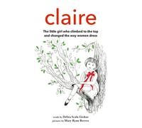 Debra Scala Giokas Claire (Copertina rigida)