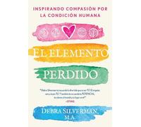 Debra Silverman El elemento perdido (Tascabile)
