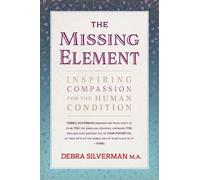 Debra Silverman The Missing Element (Tascabile)