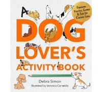 Debra Simon A Dog Lover's Activity Book (Tascabile) Survival Activity Books