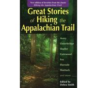 Debra Smith Great Stories of "Hiking the Appalachian Trail" (Tascabile)