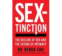 Debra Soh Sextinction (Copertina rigida)