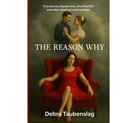 Debra Taubenslag The Reason Why (Tascabile)