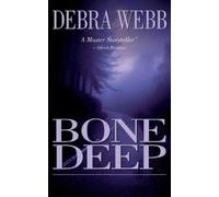 Debra Webb Bone Deep (Tascabile) Bone Reissue Graphic Novels