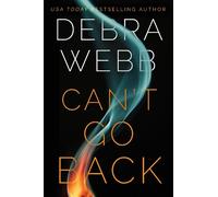 Debra Webb Can't Go Back (Tascabile) Devlin & Falco
