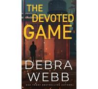Debra Webb The Devoted Game (Tascabile)