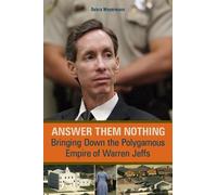Debra Weyermann Answer Them Nothing (Tascabile)