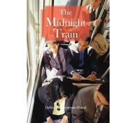 Debra Witherspoon-Bland The Midnight Train (Copertina rigida)