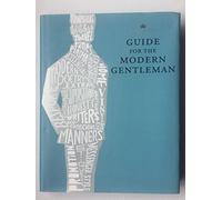Debrett's Guide for the Modern Gentleman