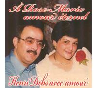 DEBS, HENRI - A ROSE-MARIE, AMOUR..