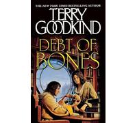 [Debt of Bones (Gollancz S.F.)] [By: Terry Goodkind] [January, 2001]