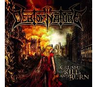 Debt Of Nature - Crush Kill & Burn