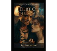 Debt Of The Raven: Where Debt Is Paid In Flesh And Forever