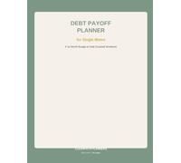 Debt Payoff Planner for Single Moms: A 12-Month Budget Tracker and Debt Snowball Workbook to Pay Off Debt, Track Expenses, and Build Financial Freedom