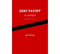 Debt Payoff Planner | Monthly Budget and Debt Snowball Tracker | Bold Red Cover | 120 Pages | 6x9