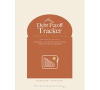 Debt Payoff Tracker: An Undated Debt-Free Journal to Pay Off Debt with the Snowball & Avalanche Method - Track Credit Cards, Loans, Bills & Every Payment