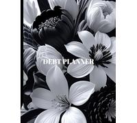 Debt Planner: Simple Undated Debt Tracker Book And Organiser, Money Debt Tracker Budgeting Financial Planning, Track Your Debt