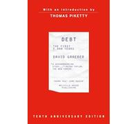 David Graeber Debt, 10th Anniversary Edition (Copertina rigida)