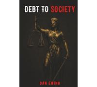 Debt to Society