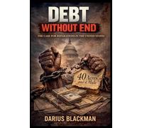 Debt Without End: The Case for Reparations in the United States