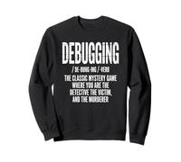 Debug Divertente Programmatore Detective Mistero Sarcastico Scherzo Felpa