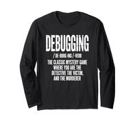 Debug Divertente Programmatore Detective Mistero Sarcastico Scherzo Maglia a Manica