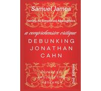 Debunking Jonathan Cahn Simplified: A Comprehensive Critique