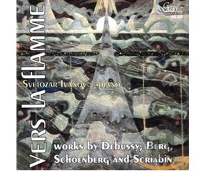 Debussy/ Berg/ Scriabin/ Inanov - Vers La Flamme