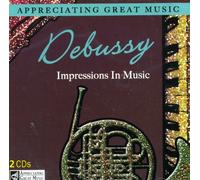 C. Debussy Debussy - Impressions In Music - Appreciating Great Music - 2 CD (CD)