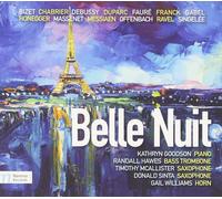 DEBUSSY / CHABRIER / FRANCK Belle Nuit (CD)