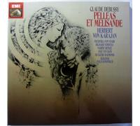 Debussy - Claude Debussy: Pelleas et Melisande - Herbert Von Karajan, Berlin Philharmoniker