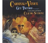 Touvron / Scimone / I Solisti Veneti – Carnival In Venice – CD – RCA