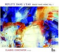 Debussy Claude - Opere Per Pianoforte (Integrale), Vol.1