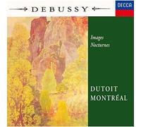 Debussy/ Dutoit, Charles - Debussy: Images Nocturnes