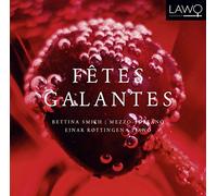 Debussy/ Faure/ Smith/ Rottingen - Fetes Galantes