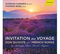 Claude Debussy Invitation Au Voyage: Don Quixote and French Songs: By Debus (CD)