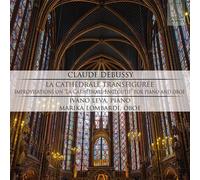 DeBussy LA CATHEDRALE TRANSFIGURE (CD)