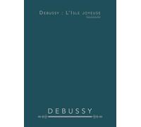 Debussy : L'Isle joyeuse: Pour piano seul
