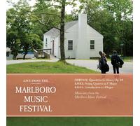 Debussy/Maurice - Marlboro Music Festival Live Vol. 3