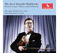 Debussy/ Mesibovsky/ Kagramanova - Art Of Alexander Meshibovsky