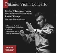 Debussy/ Mozart/ Pfitzner/ Taschner/ Kempe - Prelude A L'Apres-Midi D'Un Faune